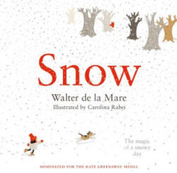 WALTER DE LA MARE - Snow - WALTER DE LA MARE (ISBN: 9780571337132)