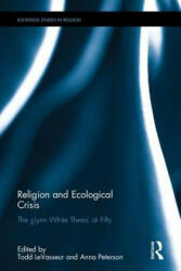 Religion and Ecological Crisis (ISBN: 9781138644120)