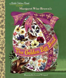 Golden Egg Book - Margaret Wise Brown (ISBN: 9780385384766)