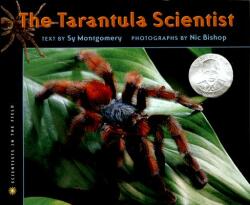 Tarantula Scientist - Sy Montgomery, Nic Bishop (ISBN: 9780618915774)