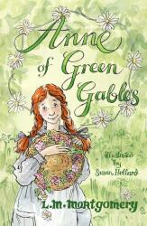 Anne of Green Gables (ISBN: 9781847496393)