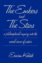 The Embers and the Stars (ISBN: 9780226450179)