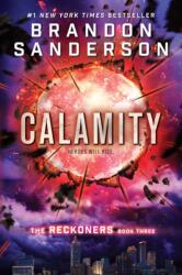 Calamity - Brandon Sanderson (ISBN: 9780385743617)