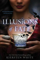 Illusions of Fate - Kiersten White (ISBN: 9780062135902)