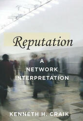 Reputation - Kenneth H. Craik (ISBN: 9780195330922)