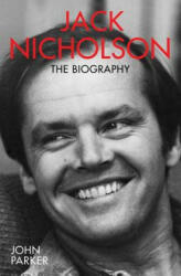 Jack Nicholson - John Parker (ISBN: 9781786062666)