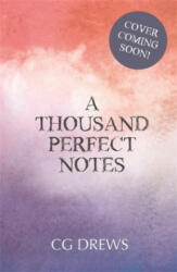 A Thousand Perfect Notes (ISBN: 9781408349908)