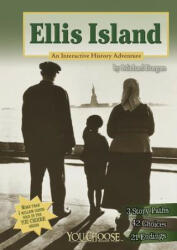 Ellis Island: An Interactive History Adventure (ISBN: 9781476536064)