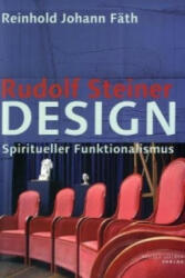 Rudolf Steiner Design - Reinhold J. Fäth (ISBN: 9783727453304)