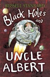 Black Holes and Uncle Albert (2005)