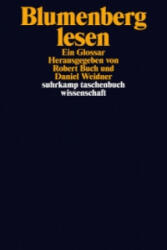 Blumenberg lesen - Daniel Weidner, Robert Buch (ISBN: 9783518297032)
