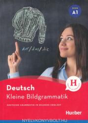 Deutsch Kleine Bildgrammatik Deutsche Grammatik in Bildern erklärt (ISBN: 9783194010031)