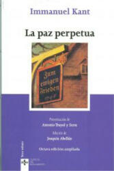 La paz perpetua - Immanuel Kant, Joaquín Abellán (ISBN: 9788430955824)