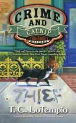 Crime and Catnip - T. C. Lotempio (ISBN: 9780425270226)