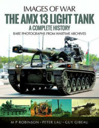 Amx 13 Light Tank - M P Robinson (ISBN: 9781526701671)
