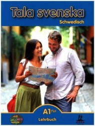 Tala svenska Schwedisch A1 Plus. Lehrbuch - Erbrou Olga Guttke, Stefan Guttke (ISBN: 9783933119049)