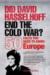 Did David Hasselhoff End the Cold War? - Emma Hartley (ISBN: 9781840467949)