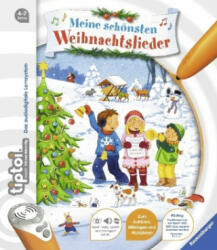 tiptoi® Meine schönsten Weihnachtslieder - Cornelia Neudert, Kerstin M. Schuld (ISBN: 9783473554102)