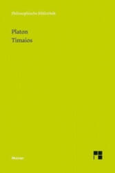 Timaios - Platón , Manfred Kuhn, Manfred Kuhn (ISBN: 9783787328673)