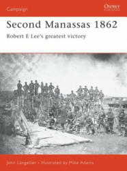 Second Manassas 1862 - John P. Langellier (2002)