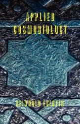 Applied Cosmobiology - Reinhold, Ebertin (ISBN: 9780866900867)