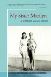 My Sister Marilyn - Mona Miracle (ISBN: 9781475968088)