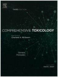 Comprehensive Toxicology - Charlene A. McQueen (ISBN: 9780081006016)