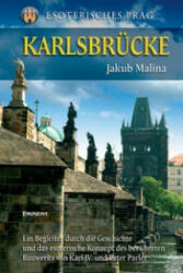 Karlsbrücke - Jakub Malina (ISBN: 9788072813063)