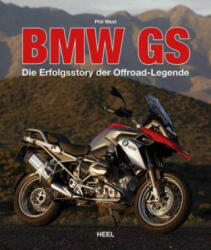 Phil West - BMW GS - Phil West (ISBN: 9783958435001)