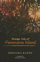 Strange Tale of Panorama Island - Edogawa Ranpo (ISBN: 9780824837037)