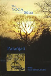 Yoga Sutra of Patanjali - Wim van den Dungen (ISBN: 9781329918740)