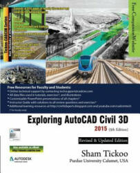 Exploring AutoCAD Civil 3D 2015 - Prof Sham Tickoo Purdue Univ (ISBN: 9781936646777)