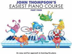 John Thompson's Easiest Piano Course 4 (2002)