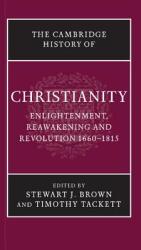 Cambridge History of Christianity - Stewart J. Brown, Timothy Tackett (ISBN: 9781107423695)