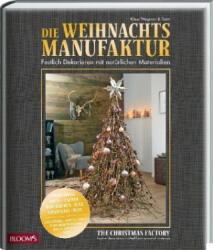 Die Weihnachtsmanufaktur - Klaus Wagener (ISBN: 9783945429013)