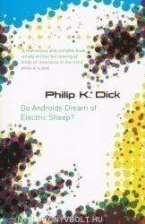 Philip K. Dick: Do Androids Dream of Electric Sheep? (2007)