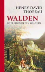 Henry David Thoreau, Wilhelm Nobbe - Walden - Henry David Thoreau, Wilhelm Nobbe (ISBN: 9783868203394)