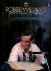 Swing When You're Winning - Robbie Williams (2001)