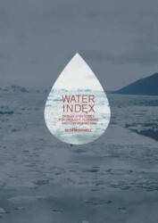 Water Index - Tracy Metz, Seth McDowell (ISBN: 9781940291406)