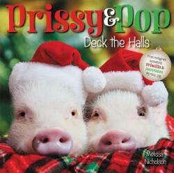 Prissy and Pop Deck the Halls - Melissa Nicholson (ISBN: 9780062439963)