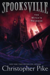 The Witch's Revenge - Christopher Pike (ISBN: 9781481410694)