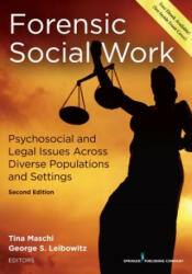 Forensic Social Work - Tina Maschi, George Stuart Leibowitz (ISBN: 9780826120663)