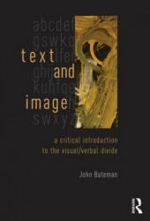 Text and Image - John Bateman (ISBN: 9780415841986)