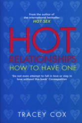 Hot Relationships - Tracey Cox (ISBN: 9780552165976)