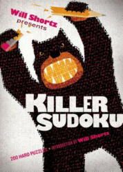Will Shortz Presents Killer Sudoku - Will Shortz (ISBN: 9781250044969)