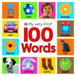 My Very First 100 Words - Roger Priddy (ISBN: 9781843328407)
