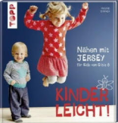 Nähen mit JERSEY - kinderleicht! - Pauline Dohmen (ISBN: 9783772464027)