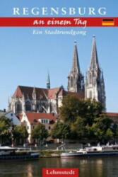 Regensburg an einem Tag - Kristina Kogel (ISBN: 9783957970046)
