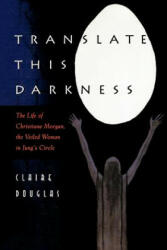 Translate this Darkness - Claire Douglas (ISBN: 9780691017358)