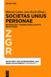 Societas Unius Personae - Marcus Lutter, Jens Koch (ISBN: 9783110426618)